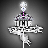 Heir To The Chrome